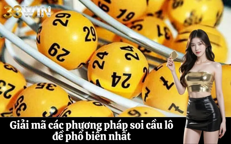 Giải mã các phương pháp soi cầu lô đề phổ biến nhất