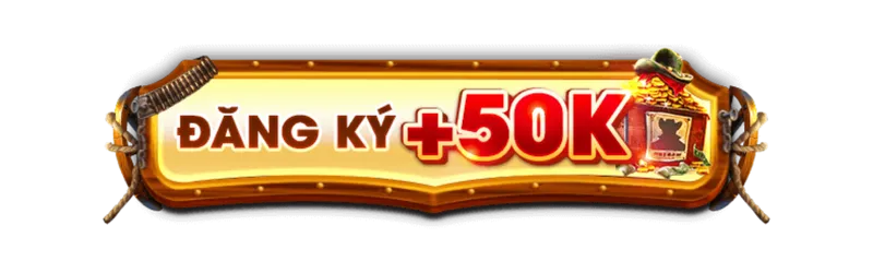 đăng ký +50K